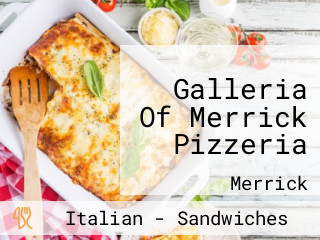 Galleria Of Merrick Pizzeria