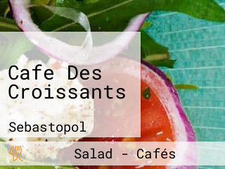 Cafe Des Croissants