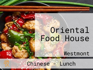 Oriental Food House