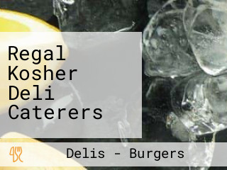 Regal Kosher Deli Caterers