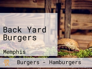 Back Yard Burgers