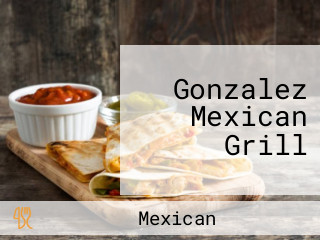 Gonzalez Mexican Grill