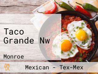 Taco Grande Nw