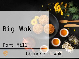 Big Wok