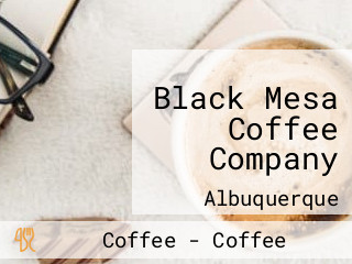 Black Mesa Coffee Company