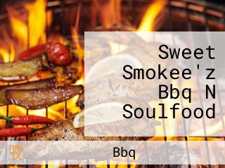 Sweet Smokee'z Bbq N Soulfood