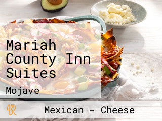 Mariah County Inn Suites