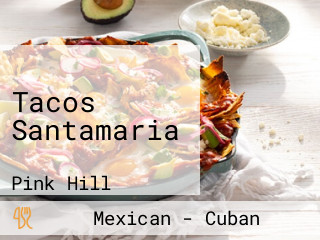 Tacos Santamaria