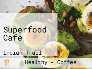 Superfood Cafe