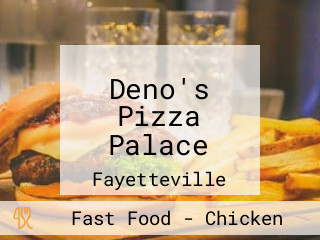 Deno's Pizza Palace