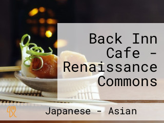 Back Inn Cafe - Renaissance Commons