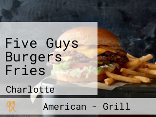 Five Guys Burgers Fries