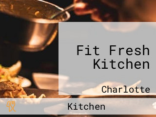 Fit Fresh Kitchen