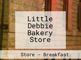 Little Debbie Bakery Store