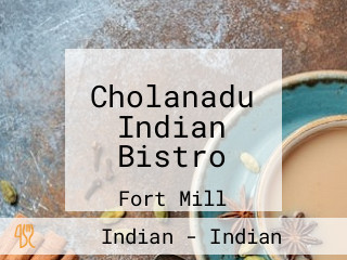 Cholanadu Indian Bistro