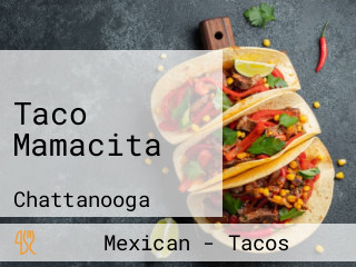 Taco Mamacita