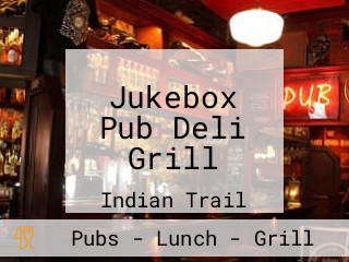 Jukebox Pub Deli Grill