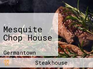 Mesquite Chop House