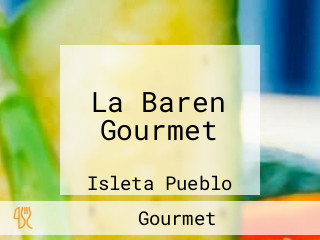 La Baren Gourmet