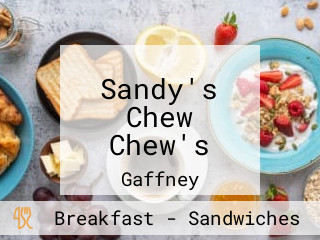 Sandy's Chew Chew's