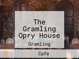 The Gramling Opry House