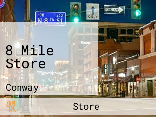 8 Mile Store