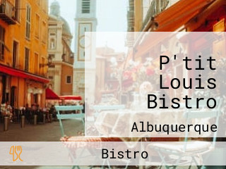 P'tit Louis Bistro