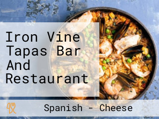 Iron Vine Tapas Bar And Restaurant