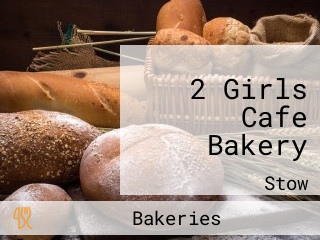 2 Girls Cafe Bakery