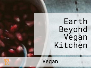 Earth Beyond Vegan Kitchen