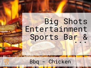 Big Shots Entertainment Sports Bar & ...