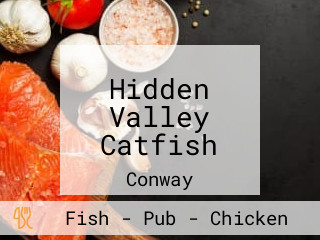 Hidden Valley Catfish