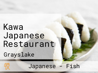 Kawa Japanese Restaurant