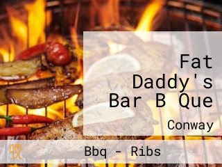 Fat Daddy's Bar B Que