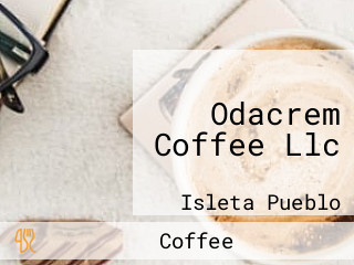 Odacrem Coffee Llc