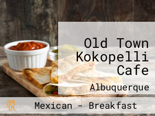 Old Town Kokopelli Cafe