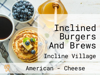 Inclined Burgers And Brews