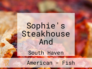 Sophie's Steakhouse And