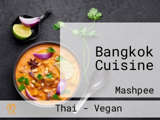 Bangkok Cuisine