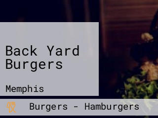 Back Yard Burgers