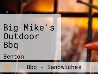 Big Mike's Outdoor Bbq