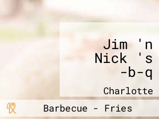 Jim 'n Nick 's -b-q