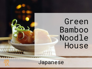 Green Bamboo Noodle House