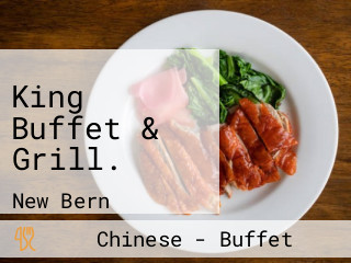 King Buffet & Grill.