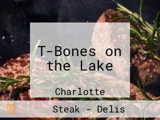 T-Bones on the Lake