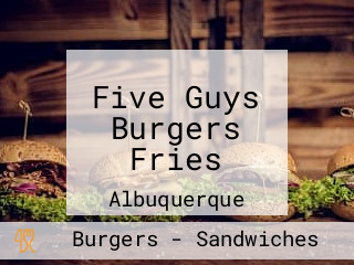 Five Guys Burgers Fries