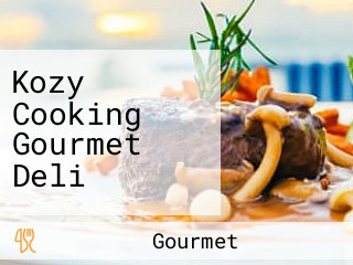 Kozy Cooking Gourmet Deli