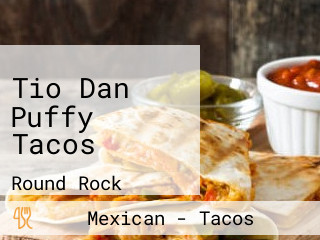 Tio Dan Puffy Tacos