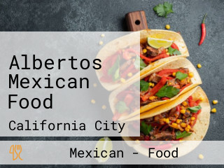 Albertos Mexican Food