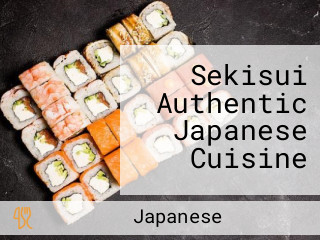 Sekisui Authentic Japanese Cuisine